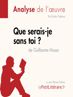 cover image of Que serais-je sans toi ? de Guillaume Musso (Fiche de lecture)